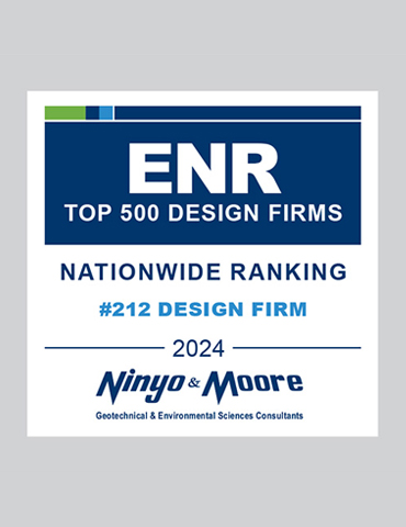 Ninyo & Moore Stands Strong and Secures the #212 Spot in ENR's Top 500 Design Firms Nationwide Ranking